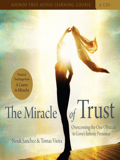 Title details for The Miracle of Trust by Nouk Sanchez - Available